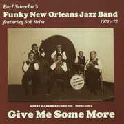 Earl Scheelar Funky New Orleans Jazz Band , Earl Scheelar