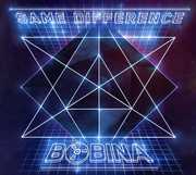 Same Difference , Bobina