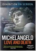 Exhibition on Screen - Michelangelo: Love And Death 