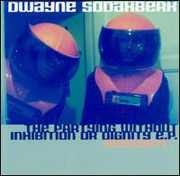 Partying Without Inhibition or Dignity , Dwayne Sodahberk