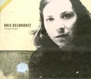 Shotgun Singer , Kris Delmhorst