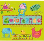 Coloreando: Traditional Songs for Children in Spanish , Marta Gomez