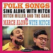 Sing Along With Mitch: Folk Songs & March Along  With Mitch , Mitch Miller