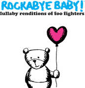 Lullaby Renditions of Foo Fighters , Various Artists