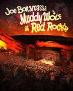 Joe Bonamassa: Muddy Wolf at Red Rocks , Joe Bonamassa