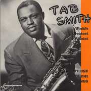 Foolish Things , Tab Smith