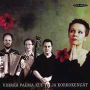Vihrea Palma , Kirsi Poutanen