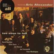 Too Soon to Tell , Eric Alexander