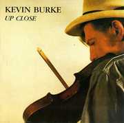 Up Close , Kevin Burke