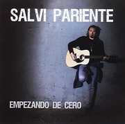 Empezando De Cero [Import] , Salvi Pariente