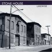 Likewise , Stone House