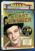 The Last Frontier , Lon Chaney Jr.
