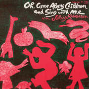 Oh Come Along Children and Sing with Me , Johnny Richardson