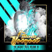 Jacquet Files Volume 10 , Illinois Jacquet