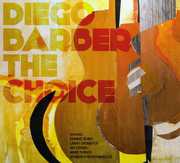 The Choice , Diego Barber