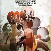 Preparations , Prefuse 73