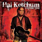 Father Time , Hal Ketchum
