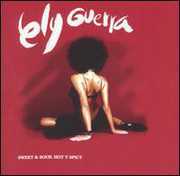 Sweet and Sour, Hot Y Spicy , Ely Guerra