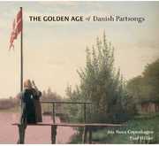 Golden Age of Danish Partsongs , Paul Hillier