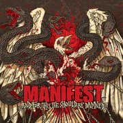 And for This We Should Be Damned , Manifest