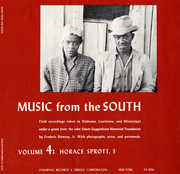 Music from the South Vol. 4: Horace Sprott 3 , Horace Sprott