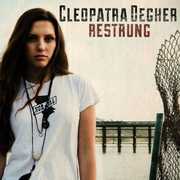 Restrung , Cleopatra Degher