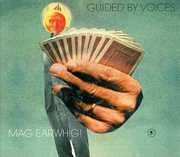 Mag Earwhig , Guided by Voices