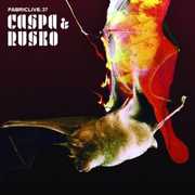 Fabriclive.37 , Caspa & Rusko