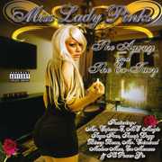 The Agony and The Ex-tacy [Explicit Content] , Miss Lady Pinks