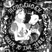 Walk to the Fire , Monoshock