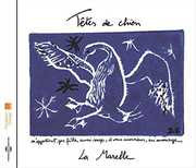 La Marelle , Tetes De Chien