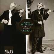 Plays Ole Bull , Arve Tellefsen
