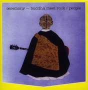 Ceremony: Buddha Meet Rock , People