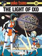 Yoko Tsuno: The Light Of Ixo , Roger Leloup