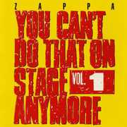 You Can't Do That On Stage Anymore, Vol. 1 [Import] , Frank Zappa