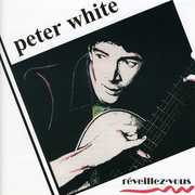 R'eveillez-Vous , Peter White