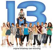 13 , Broadway Cast