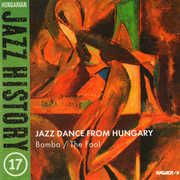 Hungarian Jazz History 17: Jazz Danc from Hungary , Dés László