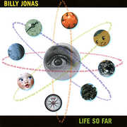 Life So Far , Billy Jonas