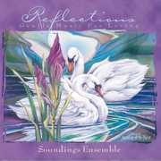 Reflections - Gentle Music For Loving , Soundings Ensemble