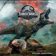 Jurassic World: Fallen Kingdom (Original Motion Picture Soundtrack) , Michael Giacchino