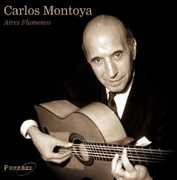 Aires Flamenco , Carlos Montoya