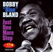Just One More Step , Bobby "Blue" Bland