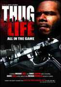 Thug Life: All in the Game , Daniel Ross