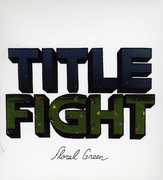 Floral Green , Title Fight