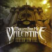 Scream Aim Fire [Import] , Bullet for My Valentine