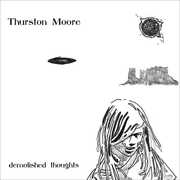 Demolished Thoughts , Thurston Moore