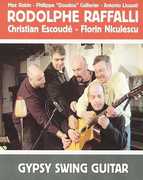 Gypsy Swing Guitar , Rodolphe Raffalli