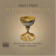 Berliner Messe /  Cantate Domino Canticum Novum , Noel Edison