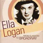 From Glasgow to Broadway , Ella Logan